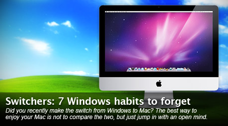 Mac switchers: Windows habits to forget